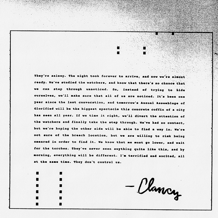 Alt text: Inverted version of original image. White text on black background. The text is typed and at the bottom is the signature of clancy. There are several small white squares at the bottom left and top right of the page. Transcription of note available on page for 7/01/2018 - Black Journal added.